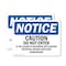Signmission Caution Do Not Enter If Alarm Is Sounding OSHA Notice Sign, Plastic, 14in W x 10in L, 2PK OS-2PACK-NS-P-1014-L-10470 - alternate 1